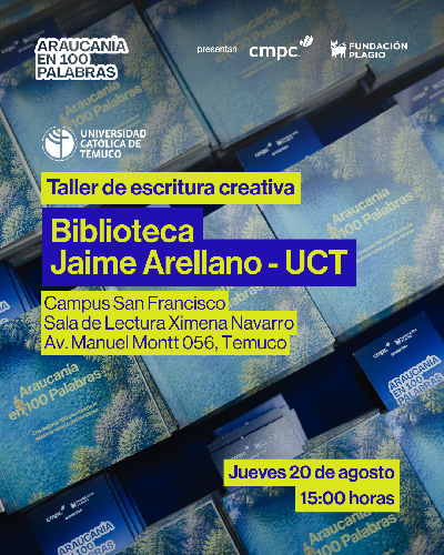 Inscripción taller de escritura creativa Araucanía en 100 Palabras VIII